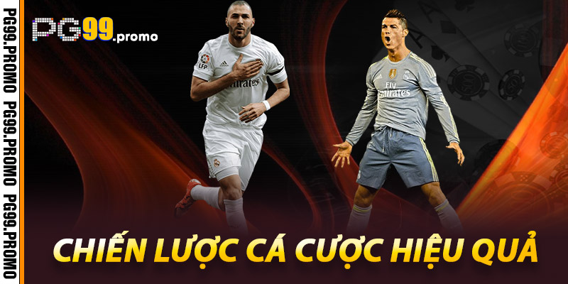 Chiến Lược Cá Cược Hiệu Quả