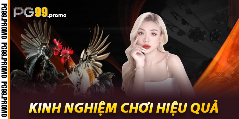 Kinh nghiem choi hieu qua