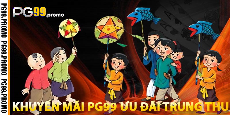Khuyến Mãi Tháng 8 – Quà Trung Thu & Đua Top Hấp Dẫn
